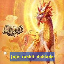 jojo rabbit dublado assistir online